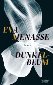 Dunkelblum - von Eva Menasse