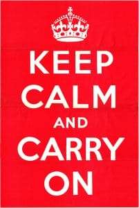 "Keep Calm and Carry On" – Geschichte des legendären Posters im Zweiten Weltkrieg