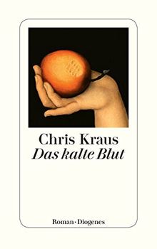 Chris Kraus: Das kalte Blut. Roman. Diogenes, Zürich 2017, 1200 S., 32 €.