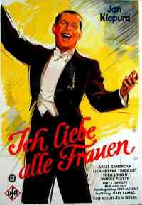 Filmplakat "Ich liebe alle Frauen", UFA 1935.