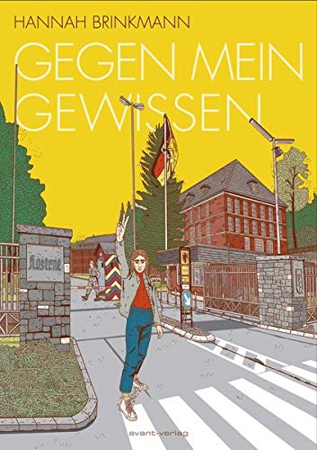 Hannah Brinkmann: Gegen mein Gewissen, Berlin: Avant-Verlag 2020